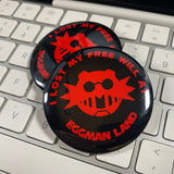 I Lost My Free Will at Eggman Land Sonic pin-back button, size comparison view